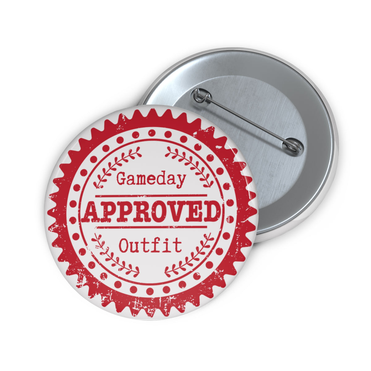 “Game Day Outfit Approved” Custom Pin Buttons