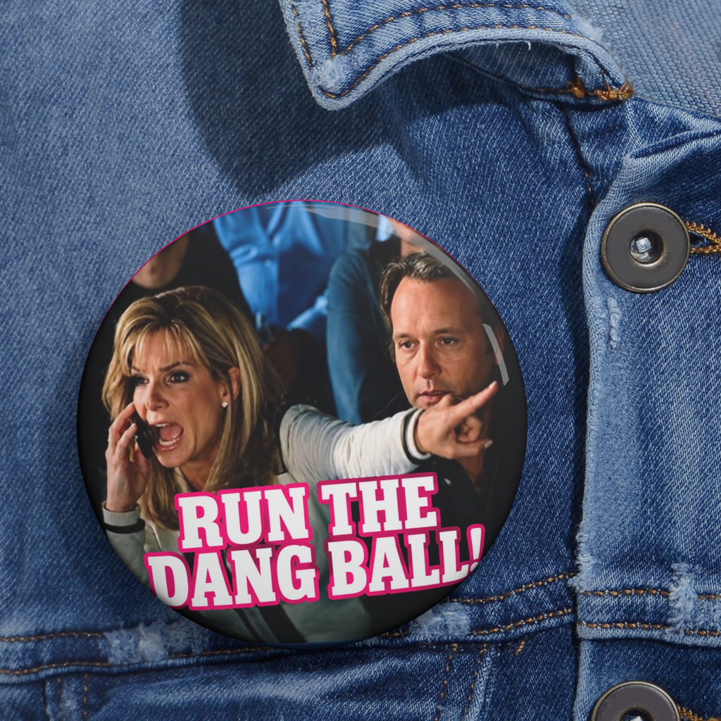 Run the Dang Ball! Pin Button