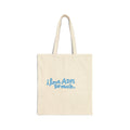 I Love ADPi So Much. Canvas Tote Bag Tote