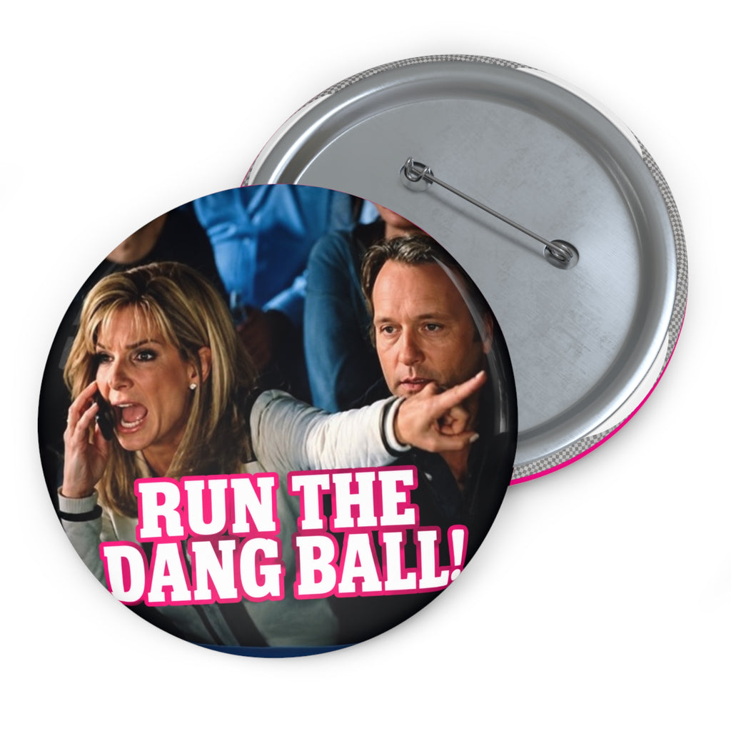 Run the Dang Ball! Pin Button